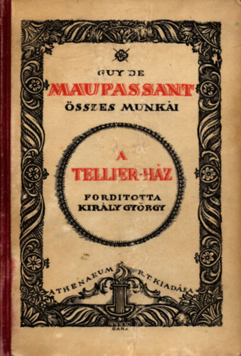 Guy de Maupassant - A Tellier-hz (Msodik kiads)