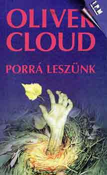 Oliver Cloud - Porr� lesz�nk