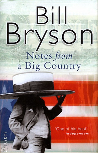 Bill Bryson - Notes from a big country