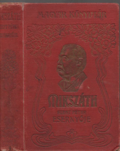 Miksz�th K�lm�n - Szent P�ter eserny�je