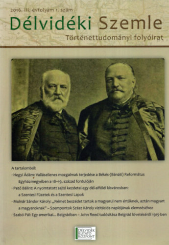 Délvidéki Szemle- Történettudományi folyóirat 2016. III. évfolyam 1. szám