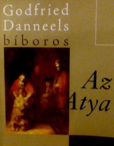 Godfried Danneels - Az Atya