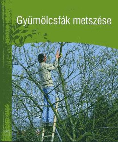Uwe Jakubik - Gymlcsfk metszse