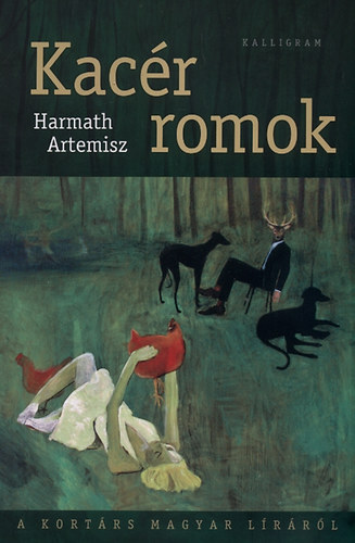Harmath Artemisz - Kac�r romok