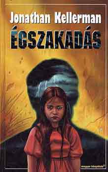 Jonathan Kellerman - �gszakad�s