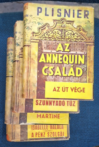 Charles Plisnier - Az Annequin csal�d I.-IV.