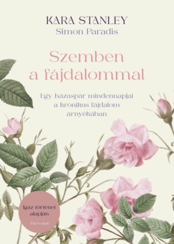 Simon Paradis Kara Stanley - Szemben a fjdalommal