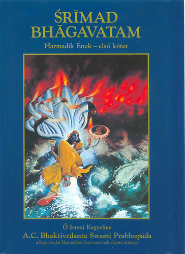 The Bhaktivedanta Book Trust - Srimad Bhagavatam - Harmadik �nek - els� k�tet