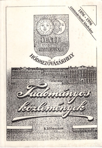 Dr. Haladi J�zsef - Tudom�nyos k�zlem�nyek - K�l�nsz�m H�dmez�v�s�rhely ( A h�dmez�v�s�rhelyi agr�rszakoktat�s 100 �ve )