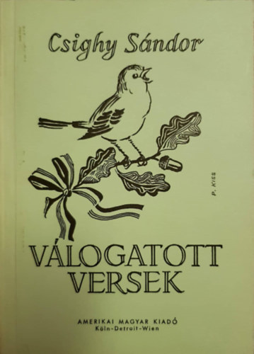 Csighy Sndor - Vlogatott versek - Reprint kiads