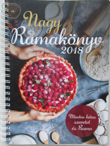 Nagy Ramaknyv 2018 Minden hten szeretet s Rama