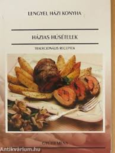 Hzias Hstelek (Tradicionlis receptek)