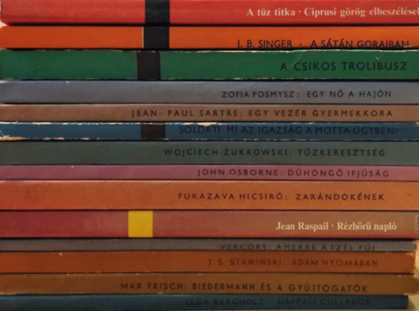 Zofia Posmysz, Jean-Paul Sartre, Mario Soldati, Wojciech Zukrowski, John Osborne, Fukazava Hicsir, Jean Raspail, Vercors, Jerzy S. Stawinski, Max Frisch, Olga Bergholz Isaac Bashevis Singer - 14 db a Modern knyvtr sorozatbl