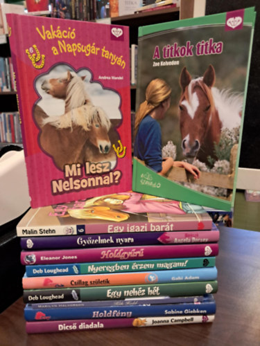 Malin Stehn, Angela Dorsey, Deb Loughead, Eleanor Jones, Zoe Kelvedon, Andrea Wandel, Gabi Adam, Marilyn Halvorson, Sabine Giebken, Joanna Campbell - 11 db-os Pony Club KNYVMENT AJNLAT: Egy igazi bart, Gyzelmek nyara, Nyeregben rzem magam!, Holdgyr, A titkok titka, Mi lesz Nelsonnal?, Csillag szletik, Egy nehz ht, Kk hold, Holdfny, Dics diadala