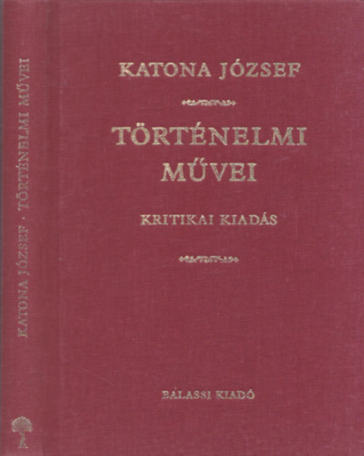Katona J�zsef t�rt�nelmi m�vei