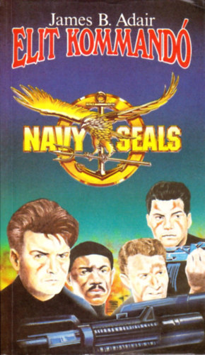 James B. Adair - Elit kommand�