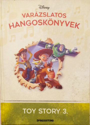 Walt Disney De Agostini - Toy Story 3. (Varzslatos hangosknyvek 65.)