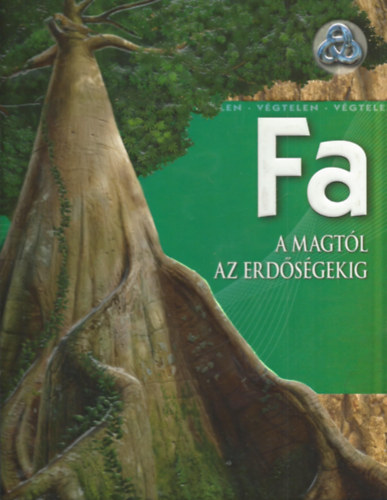 David Burnie - Fa - A magt�l az erd�s�gekig