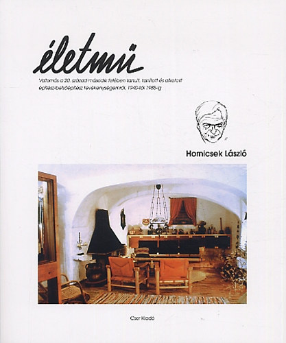 Hornicsek L�szl� - �letm� - Hornicsek L�szl� �p�t�sz-bels��p�t�sz-designer