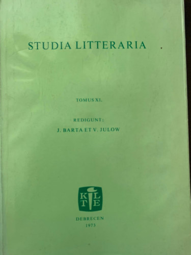 J. Barta - Studia Litteraria (Tomus XI.)