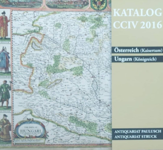 Katalog CCIV 2016 (sterreich - Ungarn)