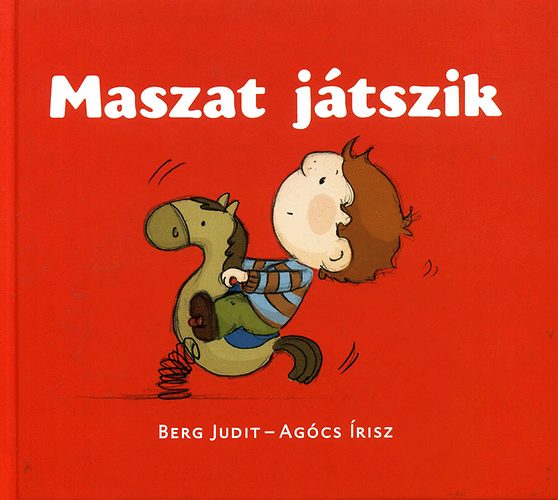 Berg Judit; Agcs risz - Maszat jtszik
