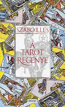 Szab Ills - A tarot regnye