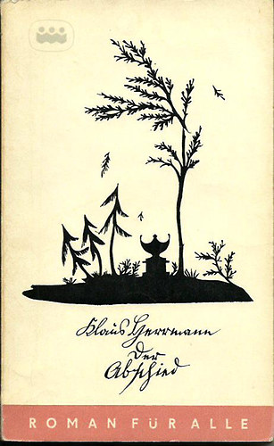 Klaus Herrmann - Der Abschied - Eine Erzählung um Schiller und Charlotte von Kalb (mit 16 zeitgenösschischen Scherenschnitten)