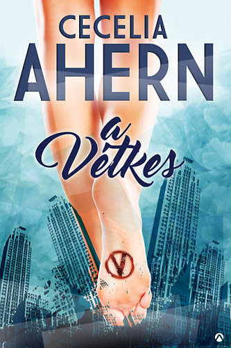 Cecelia Ahern - A V�tkes