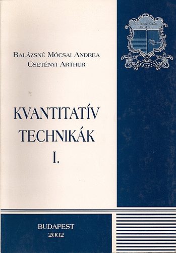 Balzsn Mcsai Andrea-Csetnyi Arthur - Kvantitatv technikk II.