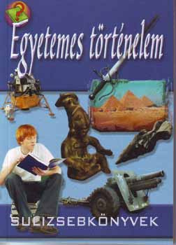 Egyetemes t�rt�nelem - Sulizsebk�nyvek