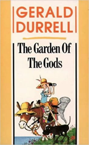 Gerald Durrell - The garden of the gods