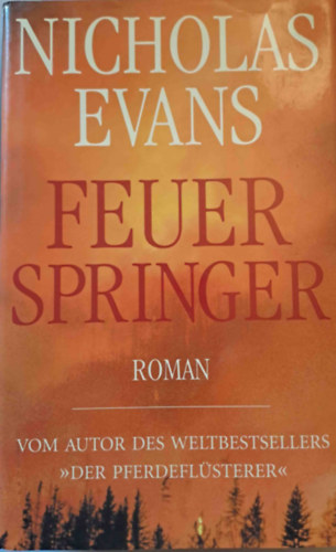 Nicholas Evans - Feuerspringer (Roman)