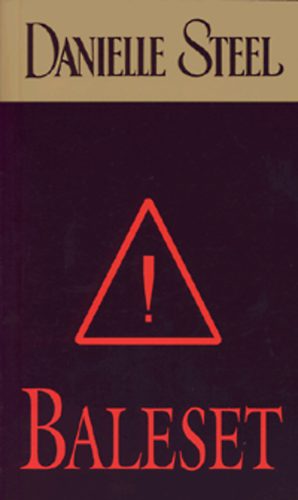 Danielle Steel - Baleset