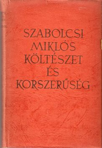 Szabolcsi Miklós - Költészet és korszerűség