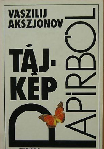 Vaszilij Akszjonov - T�jk�p pap�rb�l