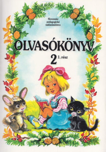 Mgr Drozdik Katalin- Kremmer J�lia - Olvas�k�nyv 2. 1. r�sz