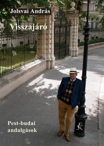 Jolsvai Andrs - Visszajr - Budapesti stk