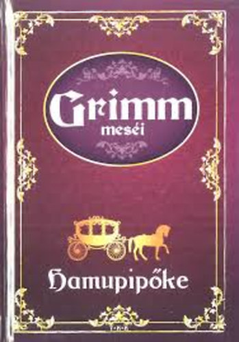 Tth Knyvkereskeds - Hamupipke (Grimm mesi)