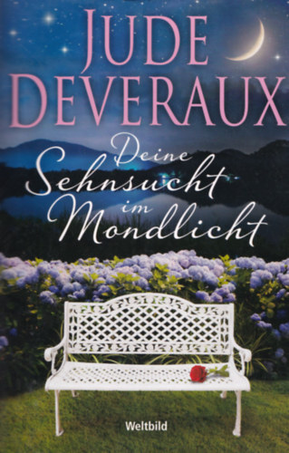 Jude Deveraux - Deine Sehnsucht im Mondlicht.