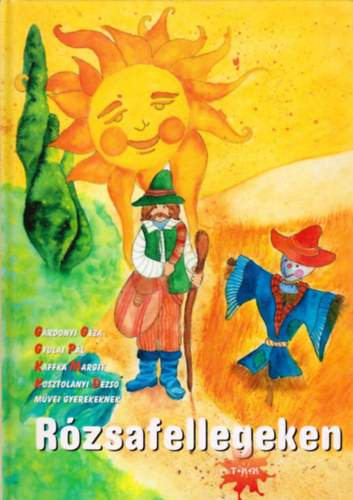 Grdonyi G.-Gyulai P.-Kaffka M.-Kosztolnyi Dezs - Rzsafellegeken