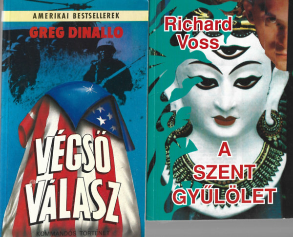 2 db knyv, Richard Voss: A szent gyllet, Greg Dinallo: Vgs vlasz