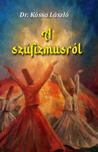 Dr. Kssa Lszl - A szfizmusrl