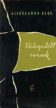 Alekszandr Blok - V�logatott versek (Blok)