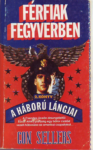 Con Sellers - Frfiak fegyverben 2. knyv-A hbor lngjai