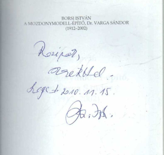 Borsi Istv�n - A mozdonymodell-�p�t�, Dr. Varga S�ndor (1912-2002)