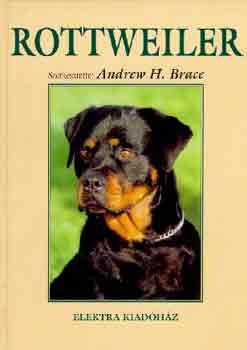 Andrew H. Brace - Rottweiler