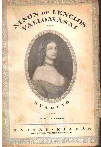 de Ninon Lenclos - Ninon de Lenclos vallámásai III. - Nyárutó