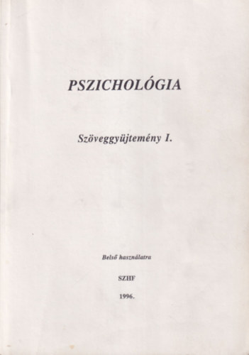 Pszicholgia  Szveggyjtemny I. 1996