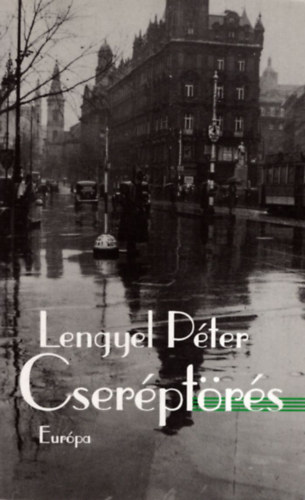 Lengyel Pter - Cserptrs